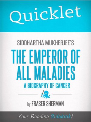 cover image of Quicklet on Siddhartha Mukherjee's the Emperor of All Maladies